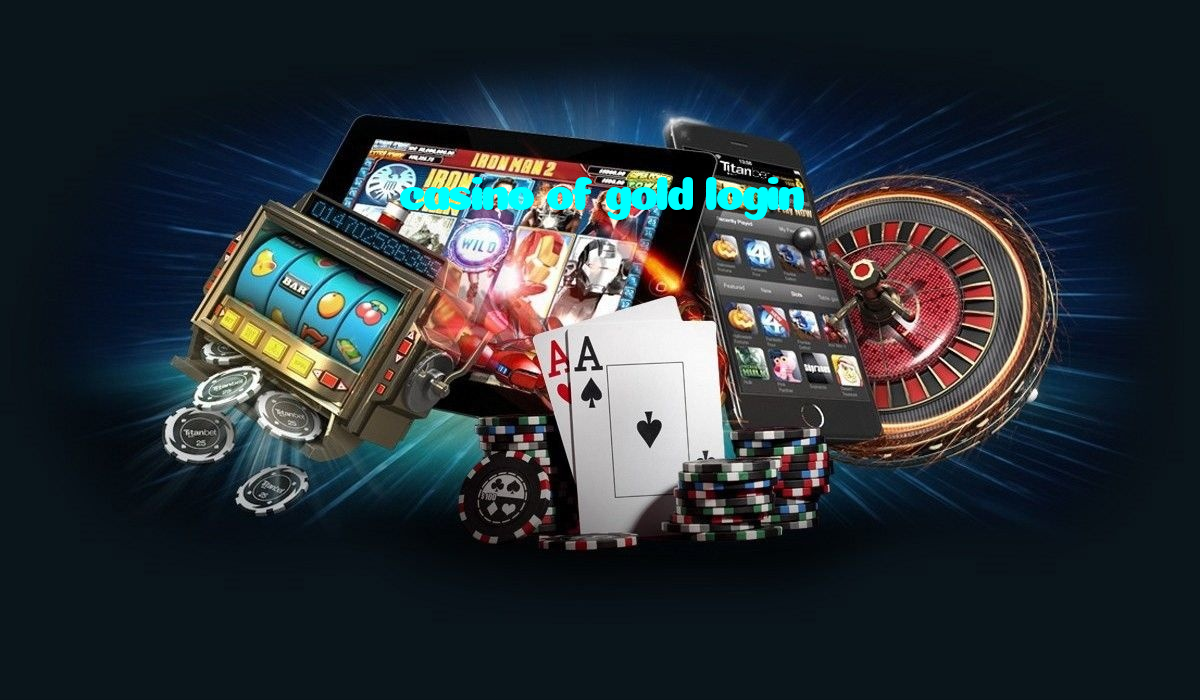making first deposit on casino of gold login website using local payment methods in Pakistan