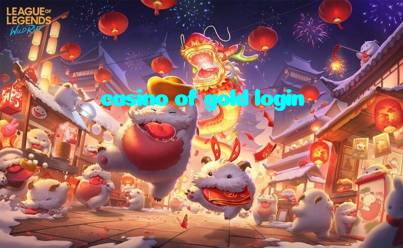 casino of gold login