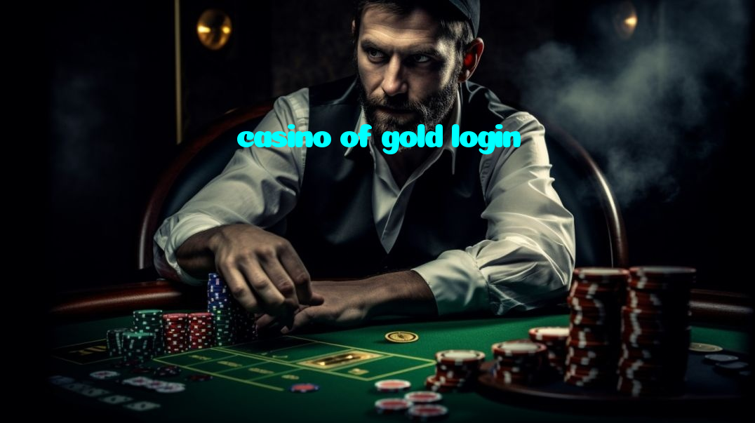 casino of gold login