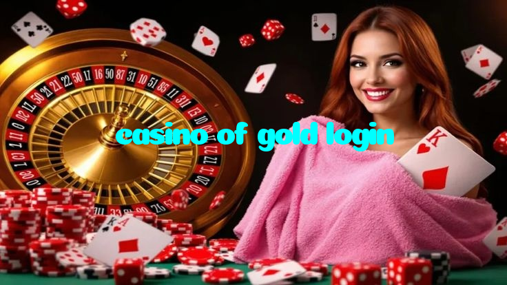 casino of gold login