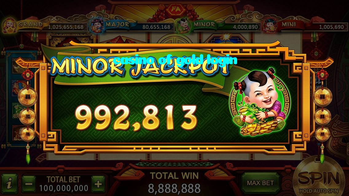 casino of gold login