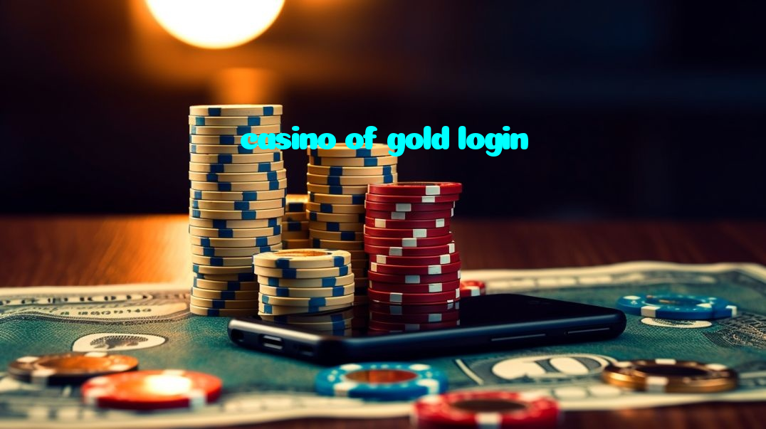casino of gold login