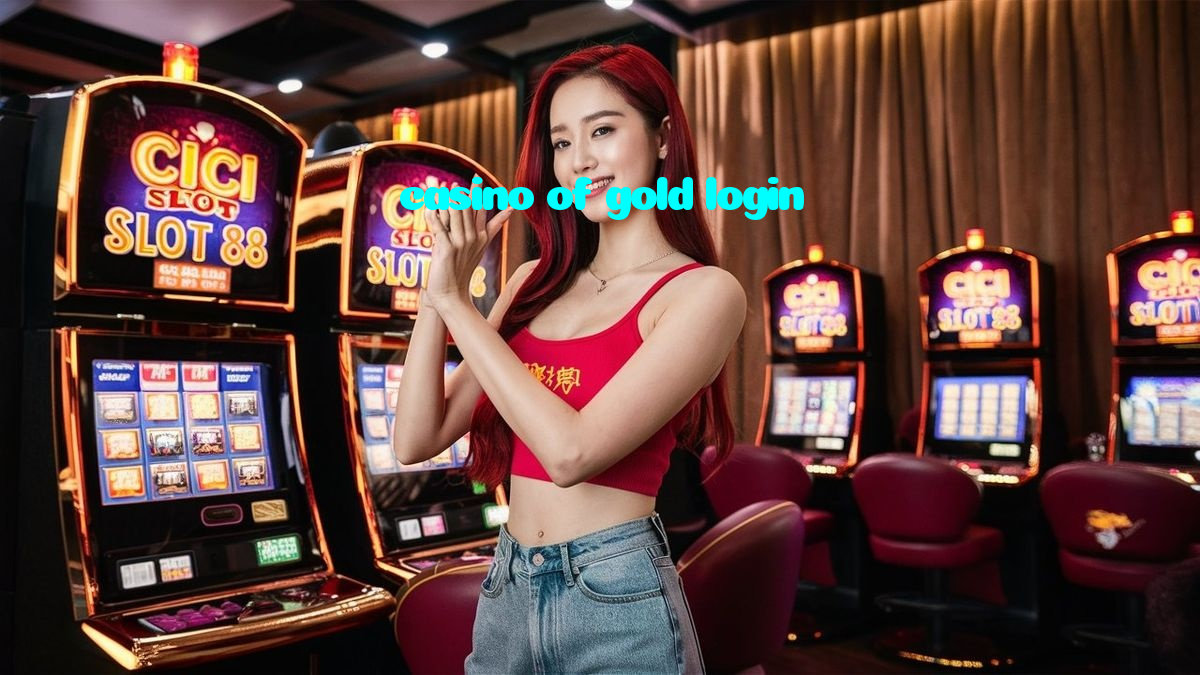 casino of gold login